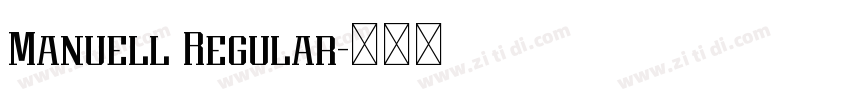 Manuell Regular字体转换 Manuell Regular字体转换